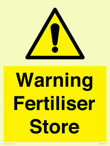 Warning Fertiliser Store